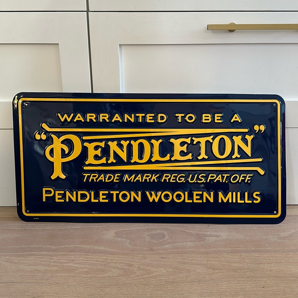 Authentic Pendleton Tin Vintage Signage